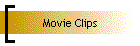 Movie Clips