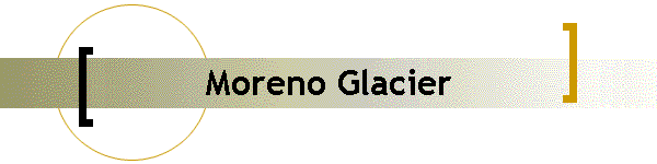 Moreno Glacier