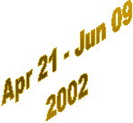 Feb 03 - Feb 13
2002